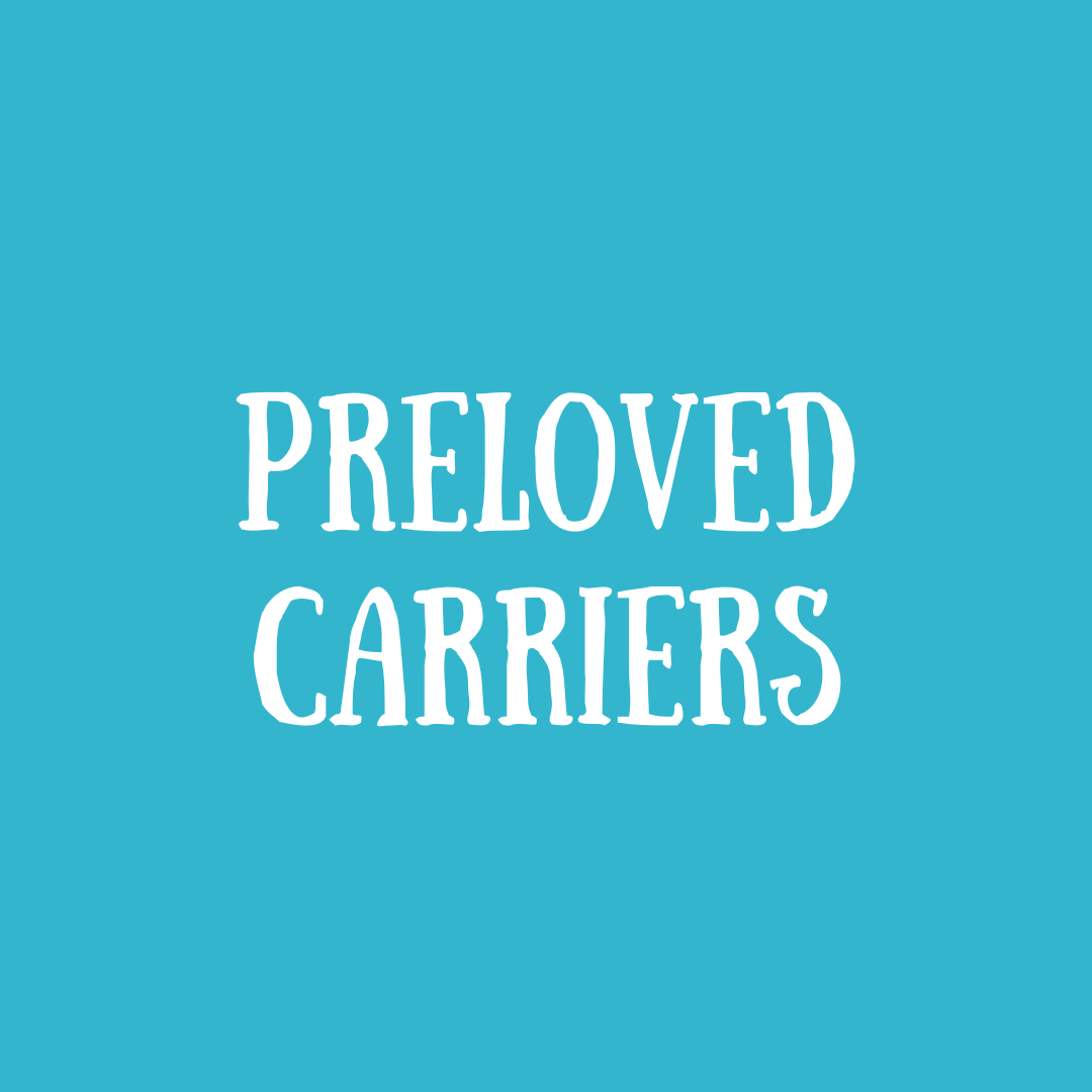 Pre-loved Carriers